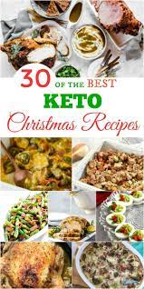 30 Of The Best Keto Christmas Recipes Guaranteed To Please Keto Christmas Christmas Food Dinner Low Carb Christmas