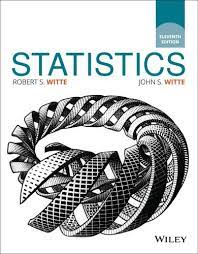 Statistics 11th Edition By Robert S Witte Isbn 13 978 1119254515 Ebookschoice Com Pdf Books Statistics Textbook