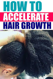 Accelerate Your Natural Hair Growth With This List To Save Time And Money In 2020 Natural Hair Growth Hair Remedies For Growth Natural Hair Growth Tips