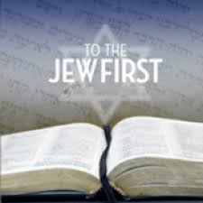 Image result for to the jew first