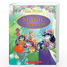 De thea sisters in parijs de boeken van thea stilton worden in nederland uitgegeven door de wakkere muis amsterdam. Thea Stilton Special Edition 9 The Magic Of The Mirror By Geronimo Stilton Buy Online Thea Stilton Special Edition 9 The Magic Of The Mirror Book At Best Prices In India Madrasshoppe Com