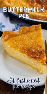 Easy Classic Buttermilk Pie Recipe Crazy For Crust Recipe In 2020 Buttermilk Pie Recipe Buttermilk Pie Pie Recipes