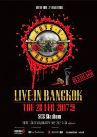 Guns n' roses was the most dangerous band in the world in the late 80s and early 90s. Guns N Roses Live In Bangkok 2017 Concertkaki Com