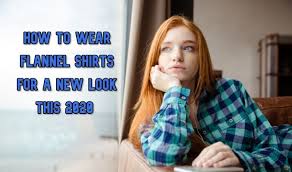 They can go online and order any item from our collection in a few clicks, saving time and money. How To Wear Flannel Shirts For A New Look This 2020