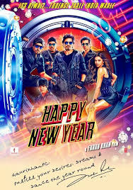 First Poster Release Of Srk S Latest Movie In The Works Happy New Year Set For Release Next Happy New Year Movie Happy New Year Bollywood Bollywood Movies