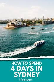4 Days In Sydney Itinerary The Perfect Budget Itinerary For Sydney Faramagan Sydney Travel Sydney Travel Guide Oceania Travel