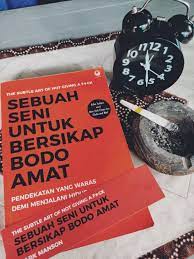 Belajar Mengerti Batasan Diri Melalui Buku Sebuah Seni Untuk Bersikap Bodo Amat Lpm Progress