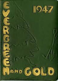 University of Alberta Evergreen and gold 1947