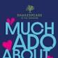 Shakespeare in the Gardens - Much Ado About Nothing