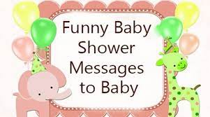 Mar 07, 2020 · funny baby shower messages. Funny Baby Shower Messages To Baby Ultima Status