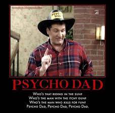Al bundy happy fathers day. Psycho Dad An Al Bundy Dump Album On Imgur
