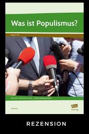 Kostenlose arbeitsblätter und unterrichtsmaterial zum fach deutsch für lehrer in der grundschule. Rezension Was Ist Populismus Das Fliegende Klassenzimmer
