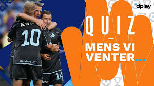 This page contains an complete overview of all already played and fixtured season games and the season tally of the club randers fc in the season overall statistics of current season. Mens Vi Venter Quiz Flest Superliga Kampe For Randers Fc Eurosport