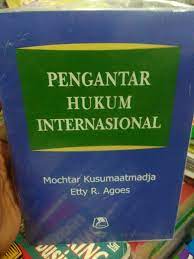 Hukum internasional (international law) menurut mochtar kusumaatmadja (subtitle english)dalam video kali ini, dunia agit membahas definisi hukum. Jual Pengantar Hukum Internasional By Mochtar Kusumaatmadja Jakarta Pusat Ceriitoge Tokopedia