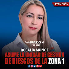 SpazioNoticias #ATENCIÓN || La Ex Candidata para Asambleísta Ing. Rosalía  Muñoz de Cordero por la Provincia de #Bolívar ha sido nominada como la  flamante: DIRECTORA DE LA UNIDAD DE GESTIÓN DE RIESGOS