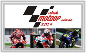 Termasuk dari laman motogp.com crash.net motogp dan kompas.com jumat 30 april 2021 : Jadwal Lengkap Motogp Belanda 2019 Dan Jam Tayang Live Race Di Trans7 Jeripurba Com