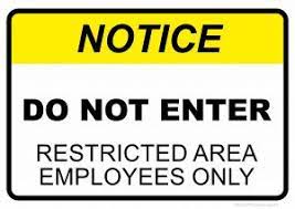 Maybe you would like to learn more about one of these? Restricted Area Signs Free Printables