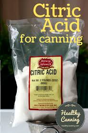Citric Acid And Home Canning Healthy Canning