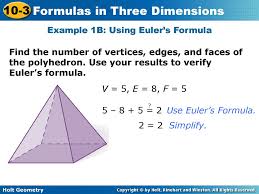 Peter woit department of mathematics, columbia university. Objectives Apply Euler S Formula To Find The Number Of Vertices Edges And Faces Of A Polyhedron Develop And Apply The Distance And Midpoint Formulas Ppt Download