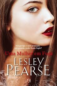 Uma Mulher em Fuga (Portuguese Edition) : Lesley Pearse, Lesley Pearse:  Amazon.co.uk: Books