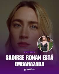 OFICIAL: La actriz Saoirse Ronan está esperando a su primer hijo.