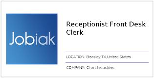Receptionist Front Desk Clerk Job At Chart Industries In