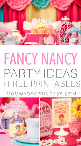 So don you feather boa's and your hats and check out these favorite details stat: Fancy Nancy Birthday Ideas Free Party Printables
