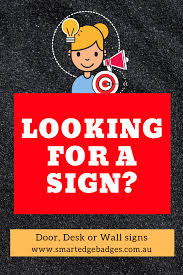 Door Signs Desk Signs And Wall Signs Door Signs Desk Sign Wall Signs