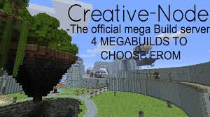 Browse and download minecraft smps servers by the planet minecraft community. Creative Node The Official Megabuild Server Minecraft Server