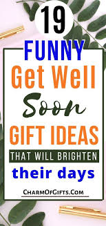 Received this as a gift from my brother. Funny Get Well Soon Gifts That Will Keep Them Laughing For Days Get Well Soon Gifts Get Well Soon Get Well Baskets