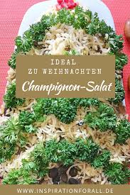 Champignon Salat Einfaches Schnelles Leckeres Rezept Rezept Schnelle Leckere Rezepte Champignon Salat Rezepte