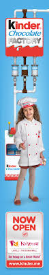 Kinder Chocolate Factory Launch Campaign At Kidzania Dubai Kinder Chocolate Chocolate Factory Kinder