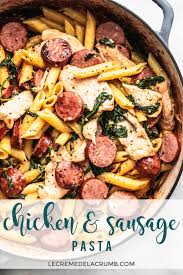 Chicken And Sausage Pasta Chicken Sausage Recipes Family Friendly Meals Chicken Sausage Pasta
