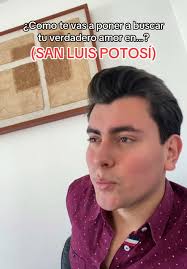Encontrando el verdadero amor en San Luis Potosí