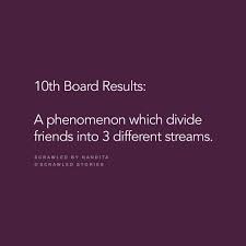  Worst Evrr Science Commerce And Humanities 3 Different Streams A Bright Future And All Friends Coll School Life Quotes School Days Quotes Memories Quotes