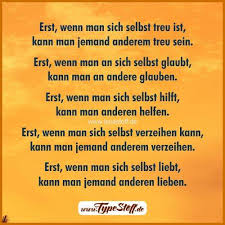 Zitate Erst Wenn Man Sich Selbst Treu Ist Kann Man Facebook