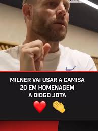 James Milner to Wear Number 20 for Jota