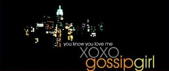 You Know You Love Me Xoxo Gossip Girl Gossip Girl Gossip Xoxo