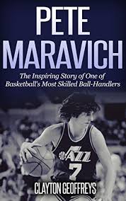 Check out 'pistol pete movie' on indiegogo. Amazon Com Pete Maravich The Inspiring Story Of One Of Basketball S Most Skilled Ball Handlers Basketball Biography Books Ebook Geoffreys Clayton Kindle Store