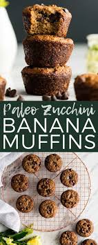 Paleo Zucchini Banana Muffins The Perfect Healthy Breakfast Recipe That Delivers A Serving Of Fru Banana Zucchini Muffins Banana Muffin Recipe Healthy Muffins