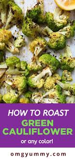 How To Cook Green Cauliflower Or Any Color Omg Yummy Recipe Easy Vegetable Side Dish Recipes Best Vegetarian Recipes Vegetarian Recipes