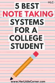 Best Note Taking Methods For A College Student Life Hacks For School College Notes Organization School Study Tips