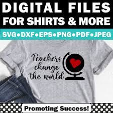 Download Svg Files For Cricut Teacher Appreciation Week Gift Teachers Change The World