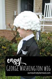 Washington Wig Made Easy George Washington Wig George Washington Costume Kids Halloween Costumes For Kids