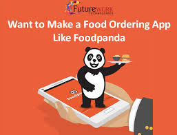 If You Want To Make A Food Ordering App Like Foodpanda We Have Written A Blog To Help You In Selecting A More Useful Food Delivery Food Ordering App Order Food