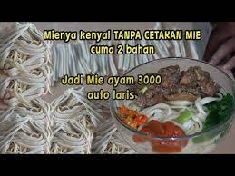 Mie Kenyal Dari 2 Bahan Tanpa Cetakan Jadi Mie Ayam Jual 3000 Auto Laris Youtube In 2021 Ide Makanan Resep Masakan Makanan Dan Minuman