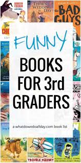 Funny 3rd Grade Books That Kids Love 3rd Grade Books Third Grade Books 3rd Grade Chapter Books