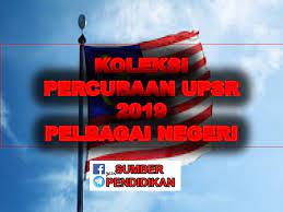 Online peperiksaan percubaan upsr malaysia. Koleksi Percubaan Upsr 2019 Pelbagai Negeri Sumber Pendidikan