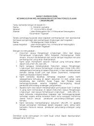 Surat ini digunakan ketika si pembuat ingin menjelaskan atau menegaskan sesuatu hal yang ada di dalam dirinya kepada pihak penerima. Surat Pernyataan Kesanggupan Pengelolaan Dan Pemantauan Lingkungan Hidup Contoh Seputar Surat