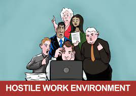 What Is A Hostile Work Environment Working Now And Then